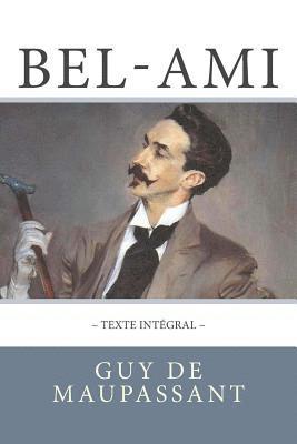 Bel-Ami de Maupassant, en texte intégral 1