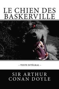 bokomslag Le Chien des Baskerville, en texte intégral