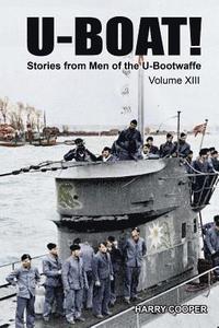 bokomslag U-Boat! (Vol. XIII)