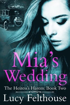 Mia's Wedding