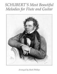 bokomslag Schubert's Most Beautiful Melodies for Flute and Guitar