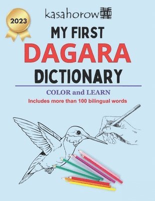 bokomslag My First Dagara Dictionary: Colour and Learn