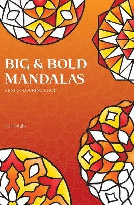 bokomslag Big And Bold Mandalas Mini Colouring Boo