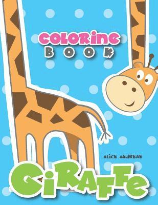 bokomslag Giraffe Coloring Book: Book for Kids Ages 2-4