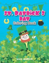 bokomslag St.Patrick Coloring Book: coloring and activity books for kids ages 4-8