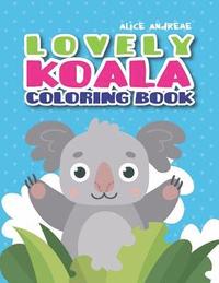 bokomslag Koala Coloring Book: coloring and activity books for kids ages 4-8