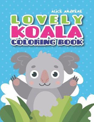 bokomslag Koala Coloring Book: coloring and activity books for kids ages 4-8
