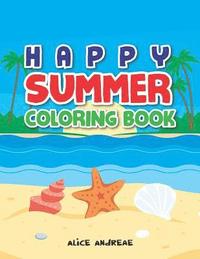 bokomslag Summer Coloring Book: coloring and activity books for kids ages 4-8