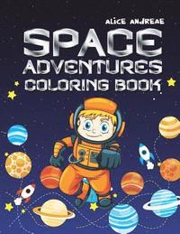 bokomslag Space Coloring Book: coloring and activity books for kids ages 4-8
