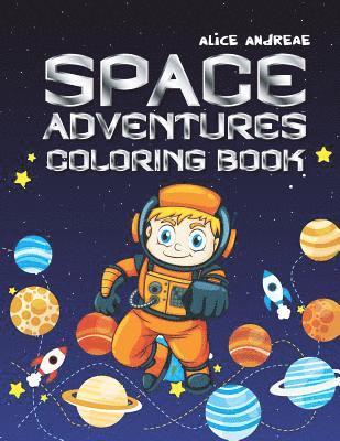 bokomslag Space Coloring Book: coloring and activity books for kids ages 4-8