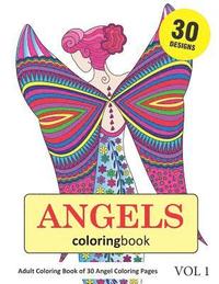 bokomslag Angels Coloring Book: 30 Coloring Pages of Angel Designs in Coloring Book for Adults (Vol 1)
