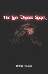 bokomslag The Last Dragon Slayer