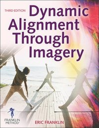 bokomslag Dynamic Alignment Through Imagery