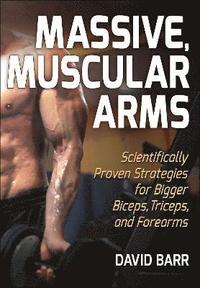 bokomslag Massive, Muscular Arms