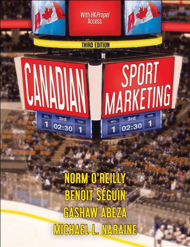Norm O'Reilly, Benoit Seguin, Gashaw Abeza, Michael L. Naraine - Canadian Sport Marketing, Häftad