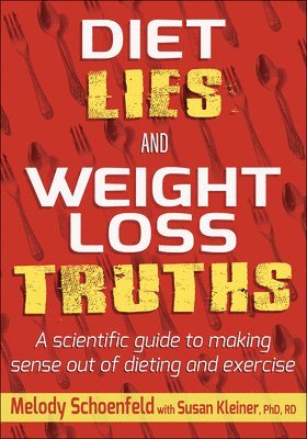 Diet Lies and Weight Loss Truths 1