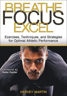 Breathe, Focus, Excel 1