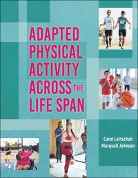 bokomslag Adapted Physical Activity Across the Life Span