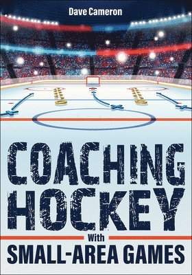 bokomslag Coaching Hockey with Small-Area Games