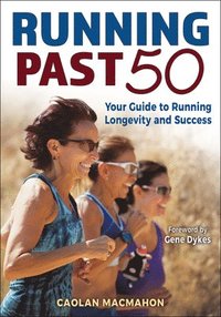 bokomslag Running Past 50