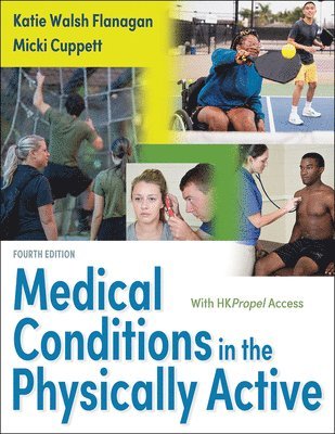 Medical Conditions in the Physically Active 1
