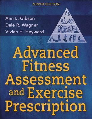 bokomslag Advanced Fitness Assessment and Exercise Prescription