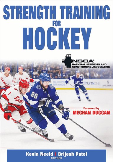 Kevin Neeld, Brijesh Patel, NSCA -National Strength & Conditioning Association - Strength Training for Hockey, Häftad