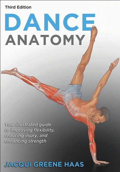 Jacqui Greene Haas - Dance Anatomy, Häftad