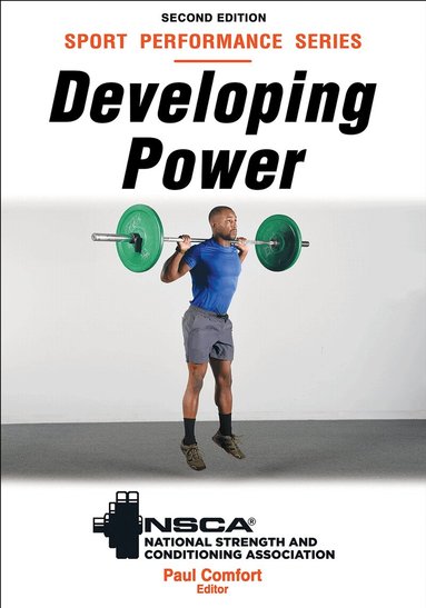 Paul Comfort, Nsca -National Strength & Conditioning Association, Paul Comfort, NSCA -National Strength & Conditioning Association - Developing Power, Häftad