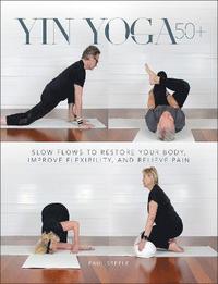 bokomslag Yin Yoga 50+