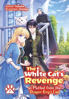 David Evelyn, Kureha Kureha, Yamigo Yamigo, Kureha - White Cat's Revenge as Plotted from the Dragon King's Lap: Volume 7 (Light Novel), Häftad