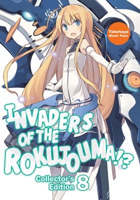 Invaders of the Rokujouma!? Collector's Edition 8 (Light Novel)