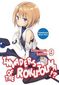 bokomslag Invaders of the Rokujouma!? Collector's Edition 9 (Light Novel)