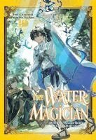 Kashi Kamitoma, Mebaru, Tadashi Kubo - The Water Magician: Arc 1 Volume 3 (Light Novel), Häftad