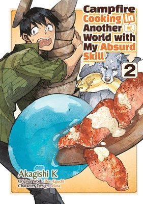 Akagishi K, Chen Kevin, Ren Eguchi - Campfire Cooking in Another World With My Absurd Skill: Volume 2 (Manga), Häftad