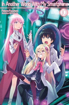Andrew Hodgson, Eiji Usatsuka, Patora Fuyuhara - In Another World With My Smartphone: Volume 10 (Light Novel), Häftad