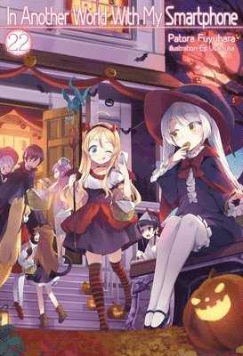 Andrew Hodgson, Eiji Usatsuka, Patora Fuyuhara - In Another World With My Smartphone: Volume 22 (Light Novel), Häftad