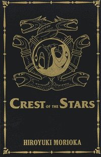 bokomslag Crest of the Stars Volumes 1-3 Collector's Edition