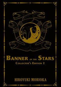 bokomslag Banner of the Stars Volumes 4-6 Collector's Edition