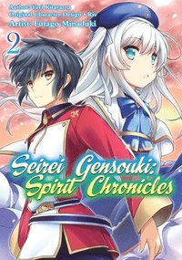 bokomslag Seirei Gensouki: Spirit Chronicles (Manga): Volume 2