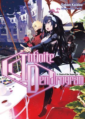 bokomslag Infinite Dendrogram: Volume 3 (Light Novel)