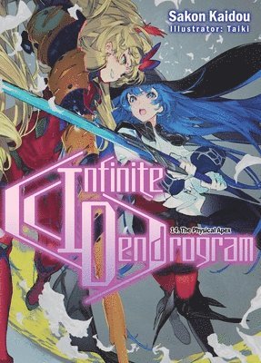 Andrew Hodgson, Sakon Kaidou, Taiki Taiki - Infinite Dendrogram: Volume 14 (Light Novel), Häftad