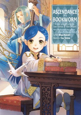 bokomslag Ascendance of a Bookworm: Part 3 Volume 1 (Light Novel)