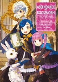 bokomslag Ascendance of a Bookworm: Part 4 Volume 6 (Light Novel)