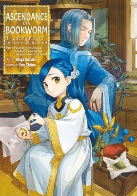 bokomslag Ascendance of a Bookworm: Part 4 Volume 8 (Light Novel)