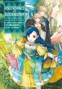 bokomslag Ascendance of a Bookworm: Part 5 Volume 5 (Light Novel)