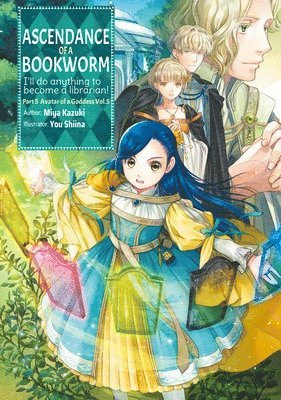 Miya Kazuki, Quof, Yu Shiina - Ascendance of a Bookworm: Part 5 Volume 5 (Light Novel), Häftad