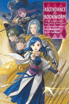 Miya Kazuki, Quof, Yu Shiina - Ascendance of a Bookworm: Part 5 Volume 8 (Light Novel), Häftad