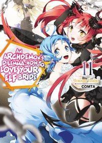 bokomslag An Archdemon's Dilemma: How to Love Your Elf Bride: Volume 11 (Light Novel)