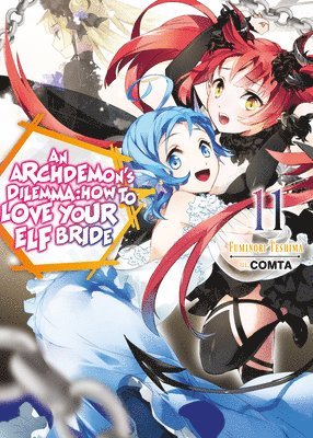 An Archdemon's Dilemma: How to Love Your Elf Bride: Volume 11 1